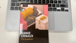 Pura pasión, Annie Ernaux